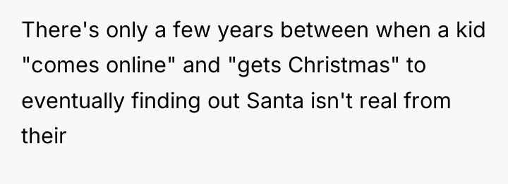 There's only a few years between when a kid "comes...