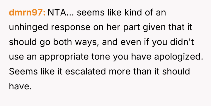 dmrn97 NTA... seems like kind of an unhinged response on...
