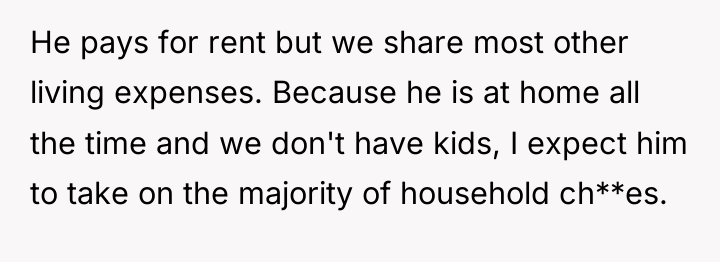 He pays for rent but we share most other living...