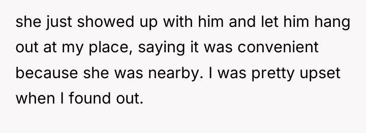 she just showed up with him and let him hang...
