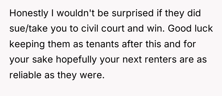 Honestly I wouldn't be surprised if they did sue/take you...