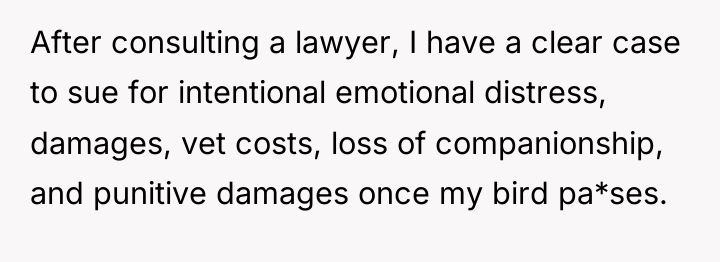 After consulting a lawyer, I have a clear case to...