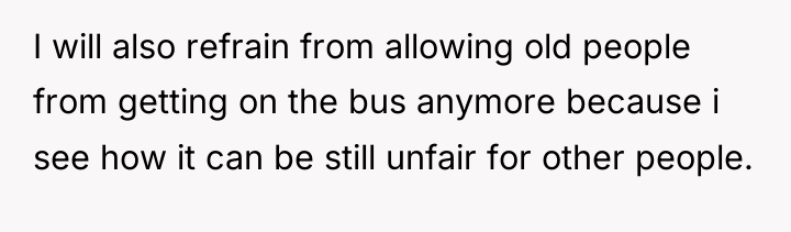 I will also refrain from allowing old people from getting...
