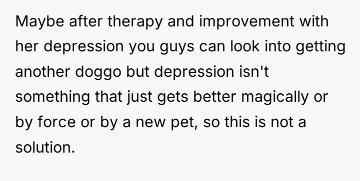 Maybe after therapy and improvement with her depression you guys...