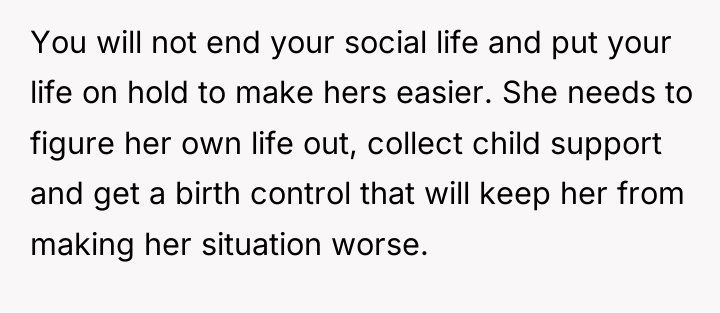You will not end your social life and put your...