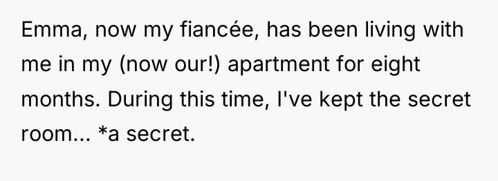 Emma, now my fiancée, has been living with me in...