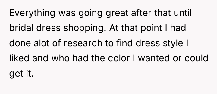 Everything was going great after that until bridal dress shopping....