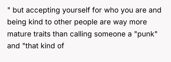 " but accepting yourself for who you are and being...