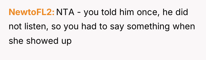 NewtoFL2 NTA - you told him once, he did not...
