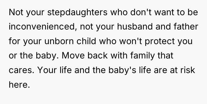 Not your stepdaughters who don't want to be inconvenienced, not...