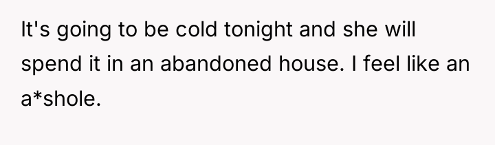 It's going to be cold tonight and she will spend...