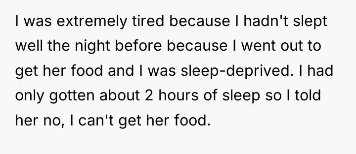 I was extremely tired because I hadn't slept well the...