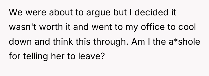 We were about to argue but I decided it wasn't...