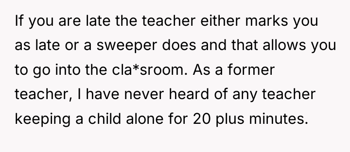 If you are late the teacher either marks you as...
