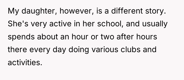 My daughter, however, is a different story. She's very active...
