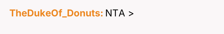 TheDukeOf_Donuts NTA >