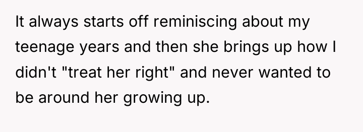 It always starts off reminiscing about my teenage years and...