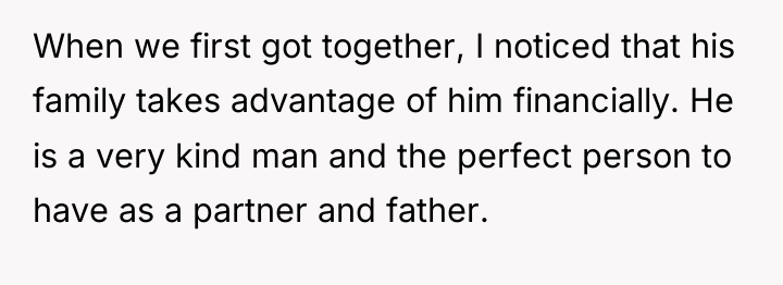 When we first got together, I noticed that his family...