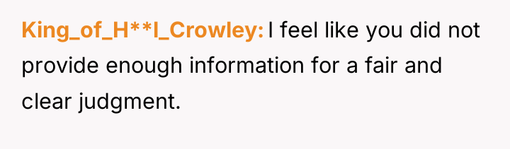 King_of_H**l_Crowley I feel like you did not provide enough information...