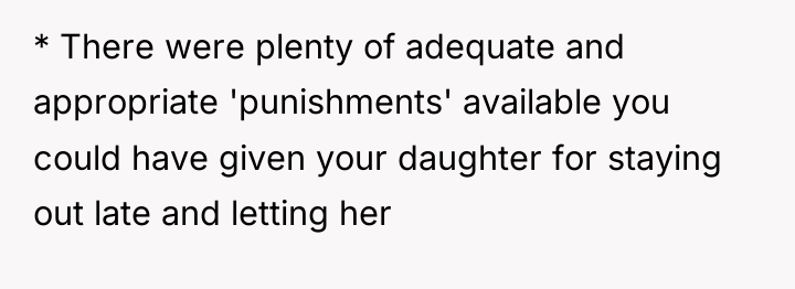 * There were plenty of adequate and appropriate 'punishments' available...