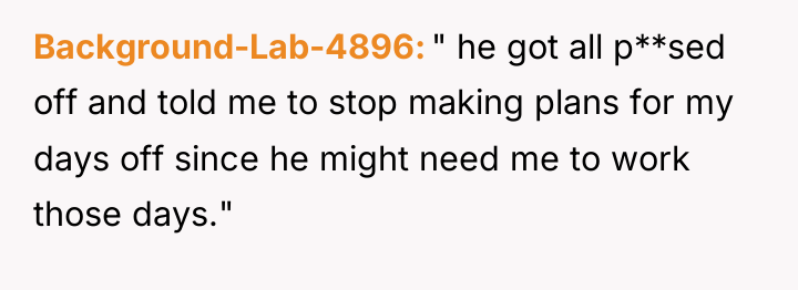 Background-Lab-4896 " he got all p**sed off and told me...