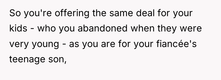 So you're offering the same deal for your kids -...