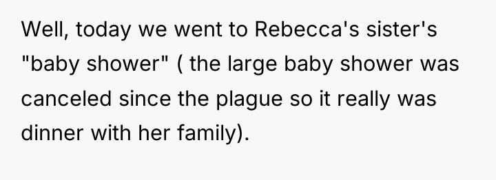 Well, today we went to Rebecca's sister's "baby shower" (...
