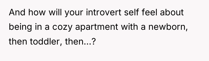 And how will your introvert self feel about being in...