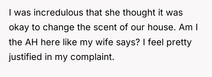I was incredulous that she thought it was okay to...
