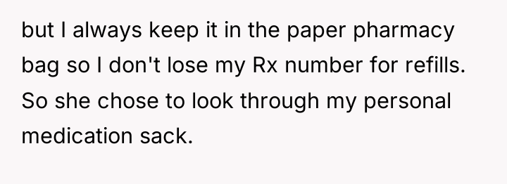 but I always keep it in the paper pharmacy bag...