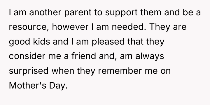 I am another parent to support them and be a...