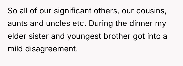 So all of our significant others, our cousins, aunts and...