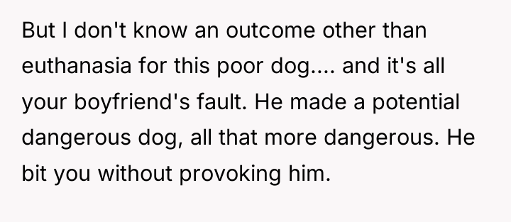 But I don't know an outcome other than euthanasia for...