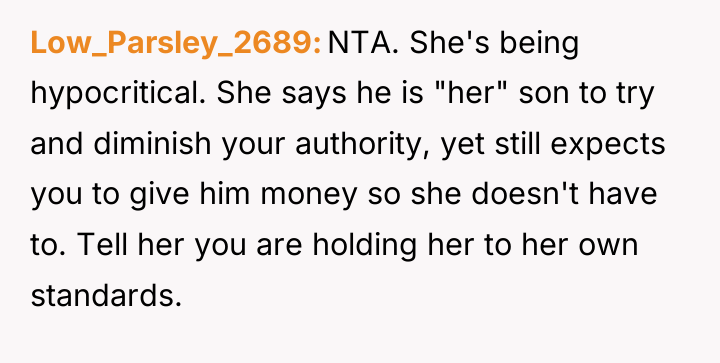 Low_Parsley_2689 NTA. She's being hypocritical. She says he is "her"...