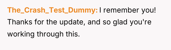 The_Crash_Test_Dummy I remember you! Thanks for the update, and so...