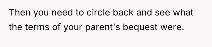 Then you need to circle back and see what the...