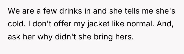 We are a few drinks in and she tells me...