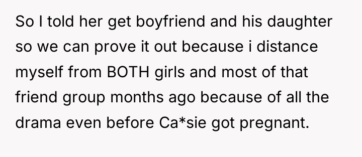 So I told her get boyfriend and his daughter so...