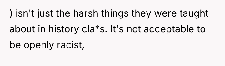 ) isn't just the harsh things they were taught about...
