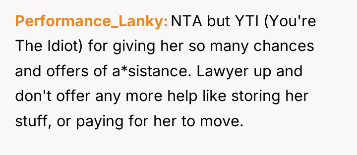 Performance_Lanky NTA but YTI (You're The Idiot) for giving her...