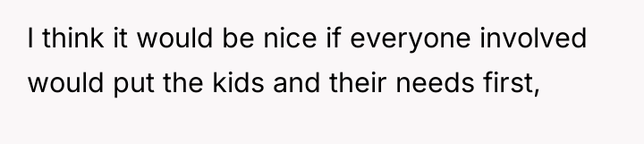 I think it would be nice if everyone involved would...
