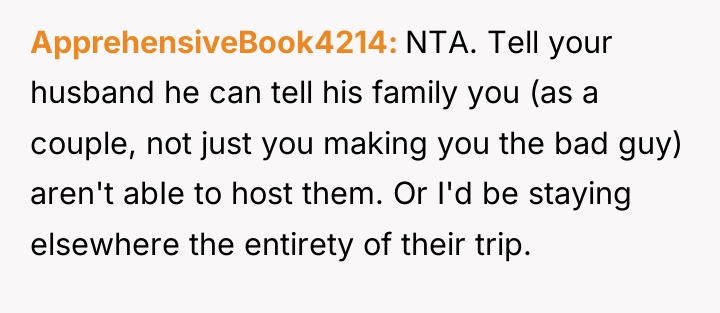 ApprehensiveBook4214 NTA. Tell your husband he can tell his family...