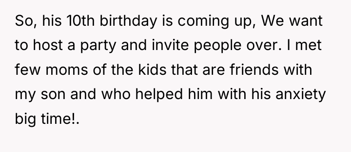 So, his 10th birthday is coming up, We want to...