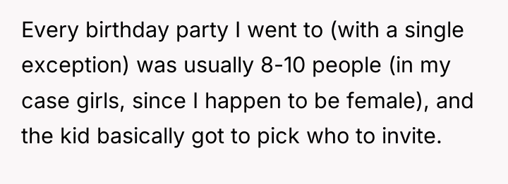 Every birthday party I went to (with a single exception)...
