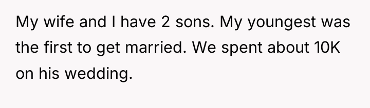My wife and I have 2 sons. My youngest was...