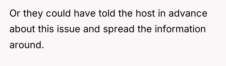 Or they could have told the host in advance about...