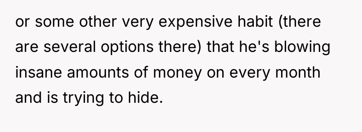 or some other very expensive habit (there are several options...