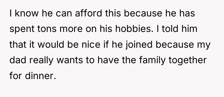 I know he can afford this because he has spent...