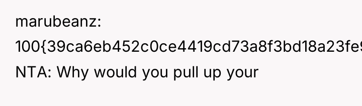 marubeanz 100{39ca6eb452c0ce4419cd73a8f3bd18a23fe95ab4febb092bc2ab1b542eeea82f} NTA: Why would you pull up your