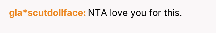 gla*scutdollface NTA love you for this.
